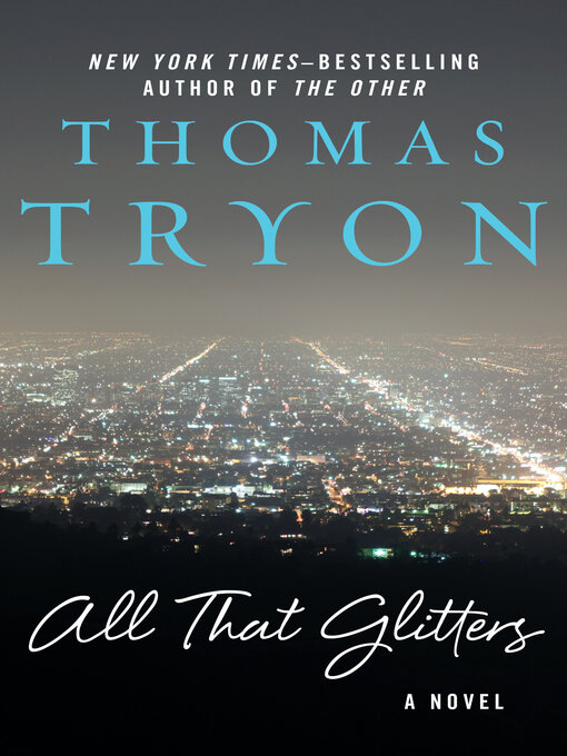 Title details for All That Glitters by Thomas Tryon - Available